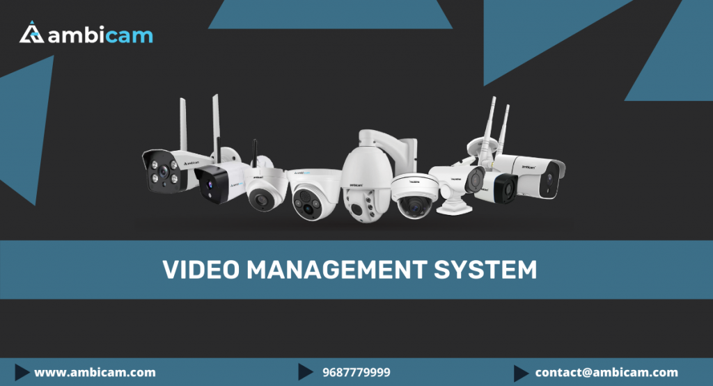 Video management system