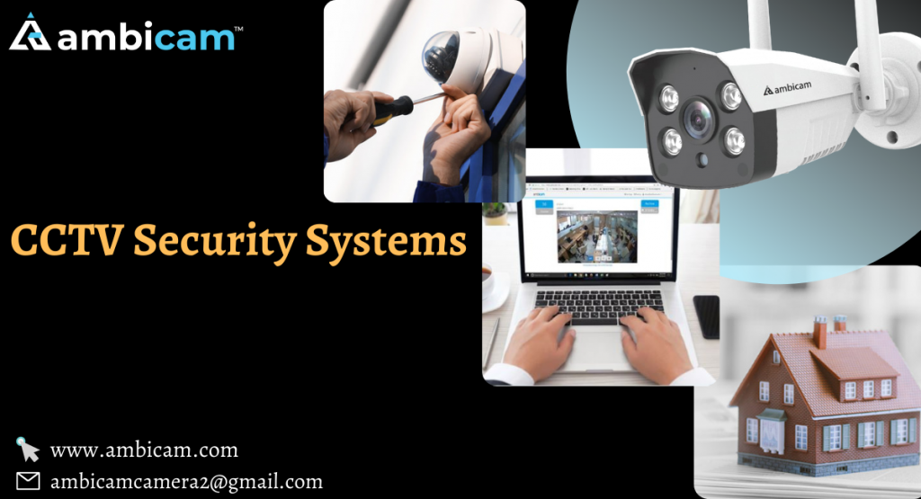 CCTV security systems