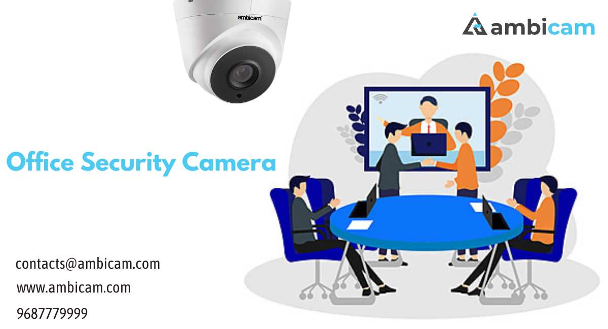 Office Security Camera
