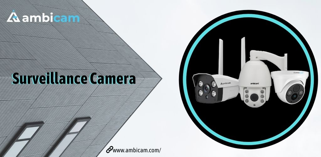 surveillance camera