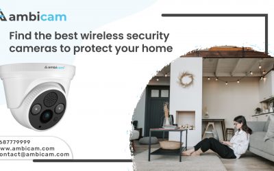 Find the best wireless security cameras to protect your home