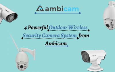 4 Powerful Outdoor Wireless Security Camera System from Ambicam