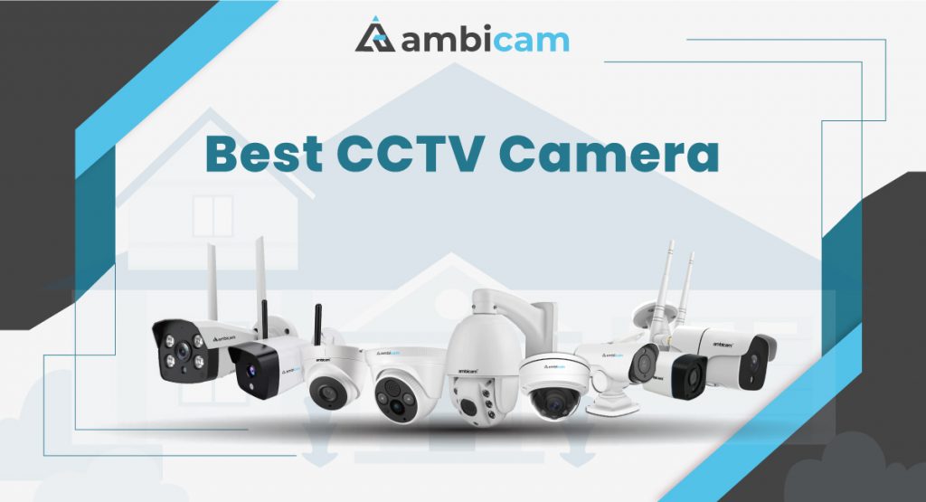 Best CCTV Camera