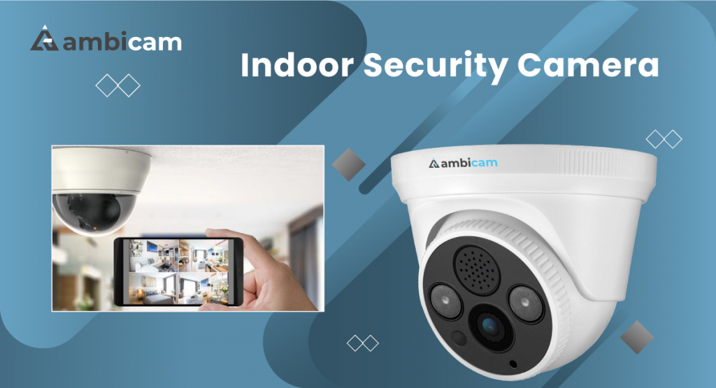 Indoor Security Camera