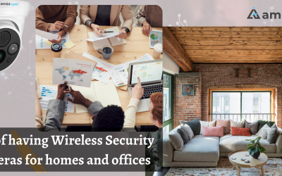 Pros of having wireless security cameras for homes and offices