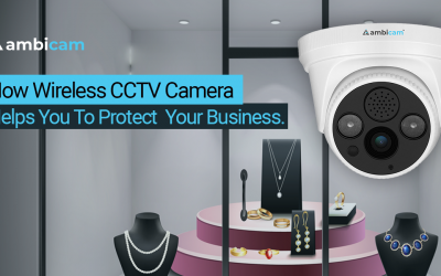 How wireless CCTV camera helps you to protect your business
