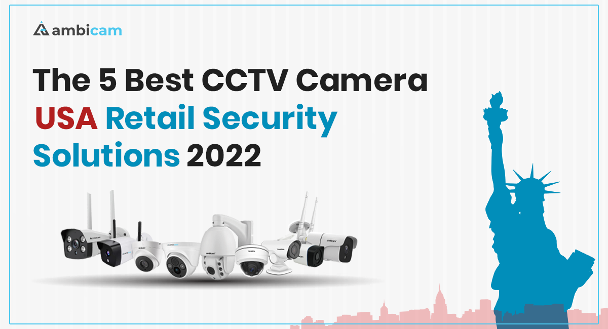 Best CCTV Camera USA