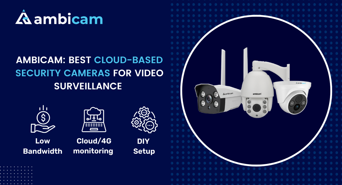 Cloud-Based Security Cameras