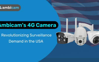 Ambicam’s 4G Camera: Revolutionizing Surveillance Demand in the USA