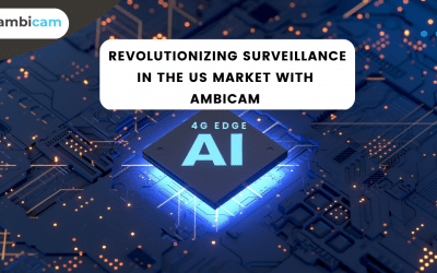 4G Edge AI: Revolutionizing Surveillance in the US Market