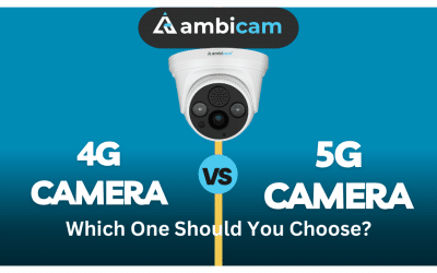 4G Camera vs 5G Camera: Which One Should You Choose?